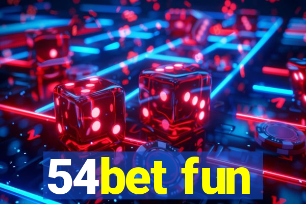 54bet fun